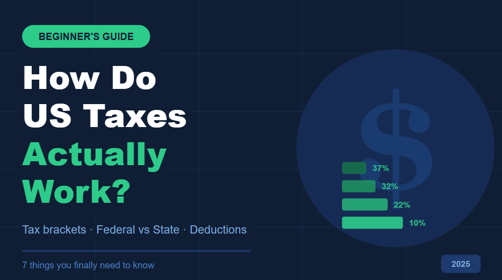 7 Things That Finally Explain How US Taxes Work