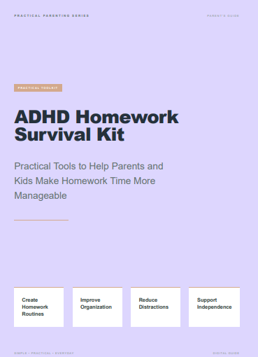 ADHD Homework Survival Kit: Practical Tools for Parents and Kids