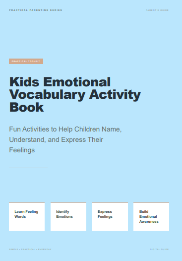 Kids Emotional Vocabulary Activity Book: Helping Children Understand Their Feelings