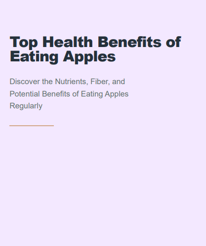 Top Health Benefits of Eating Apples: Nutrition & Food Guide